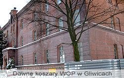 Budynek koszar GB WOP w Gliwicach